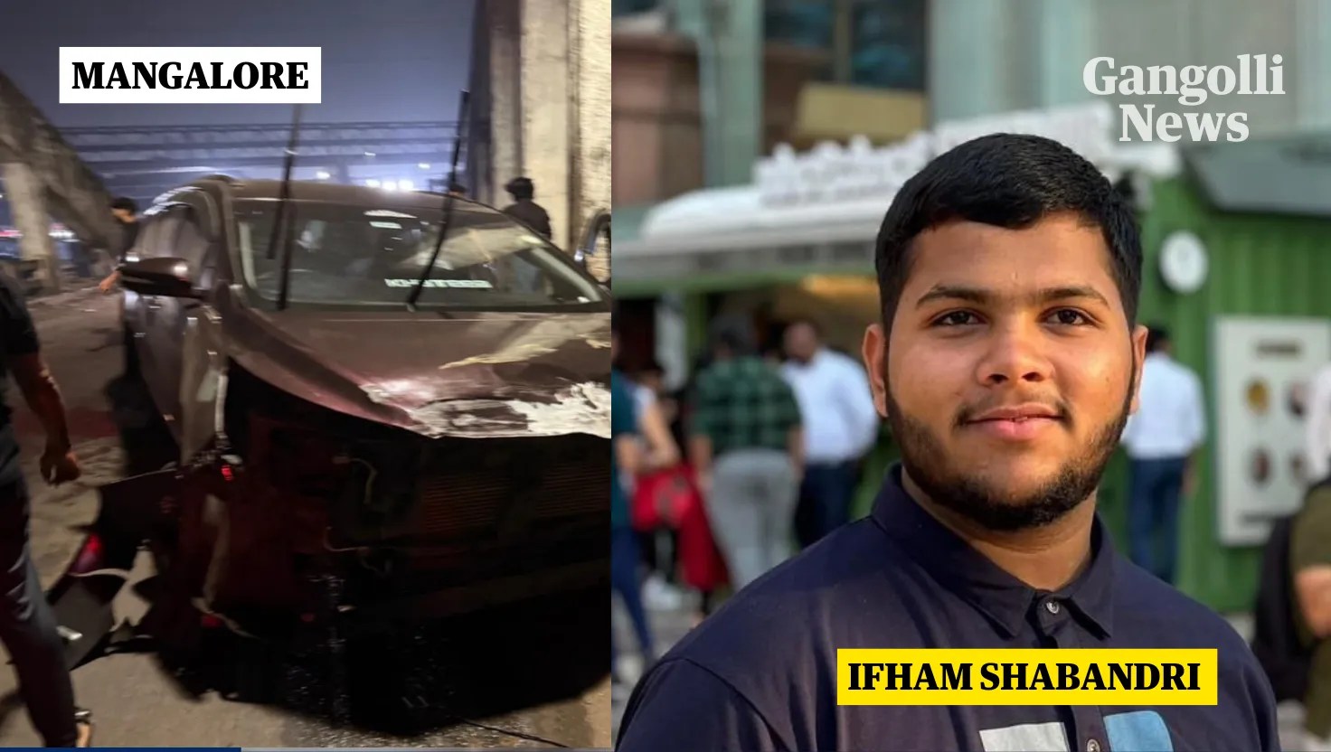 ಮಂಗಳೂರು ಸಮೀಪ ಭೀಕರ ರಸ್ತೆ ಅಪಘಾತ: ಭಟ್ಕಳ ಮೂಲದ ವಿದ್ಯಾರ್ಥಿ ದುರ್ಮರಣ