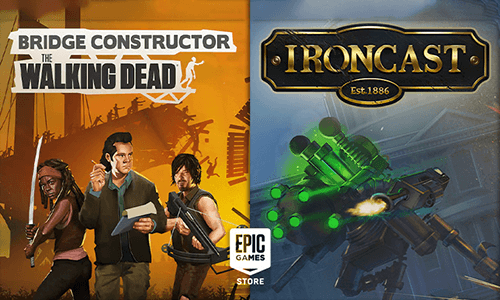 Epic 免费喜+2《Ironcast》《桥梁建筑师：行尸走肉》