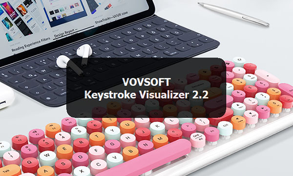 Keystroke Visualizer v2.2 - 按键可视化工具单文件版