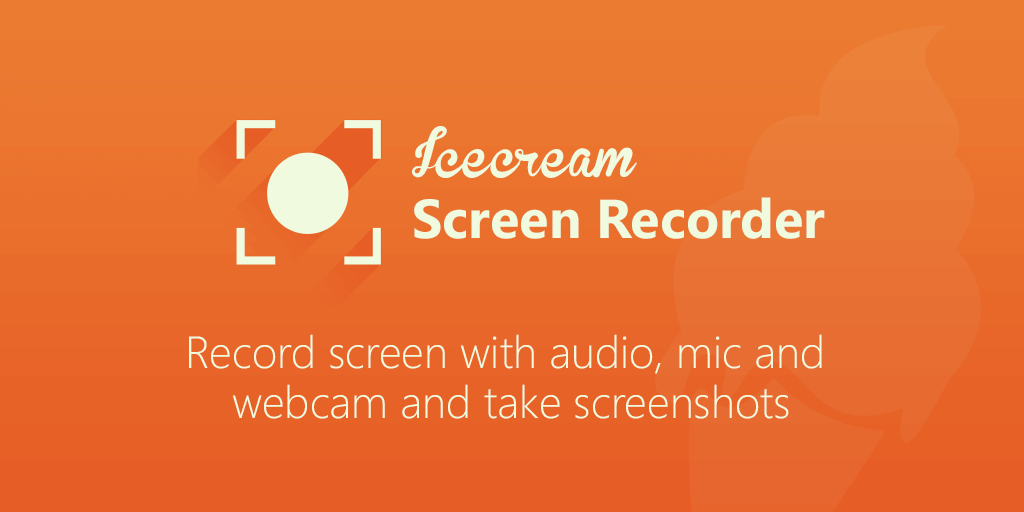 Icecream Screen Recorder Pro v7.34 屏幕录制工具专业版