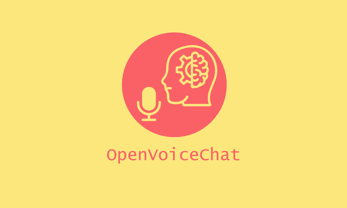 OpenVoiceChat - 与大型语言模型进行自然语音对话