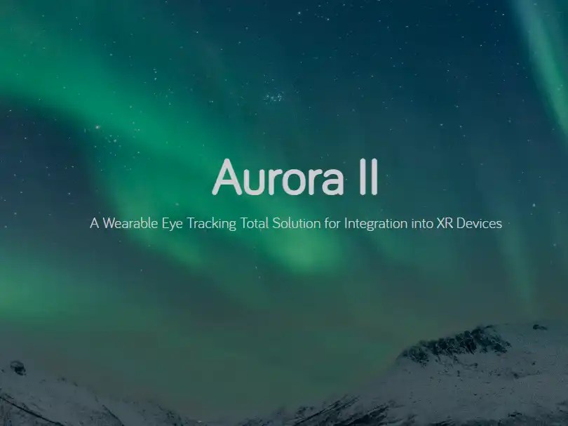 Aurora Gen II - Software Eye Tracking Solution