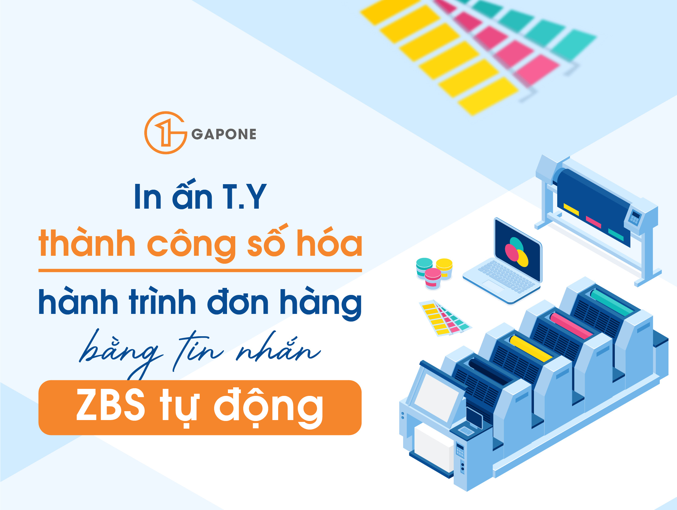 tự động hóa thông báo đơn hàng qua ZBS và GapOne API