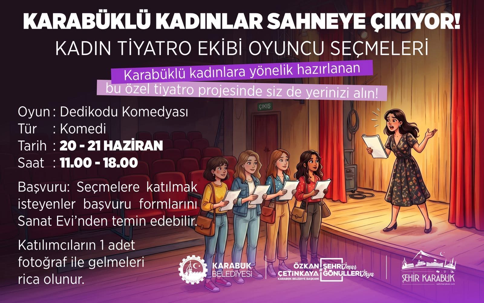 KARABÜK’TE KADINLAR TİYATRO İÇİN BİR ARAYA GELİYOR