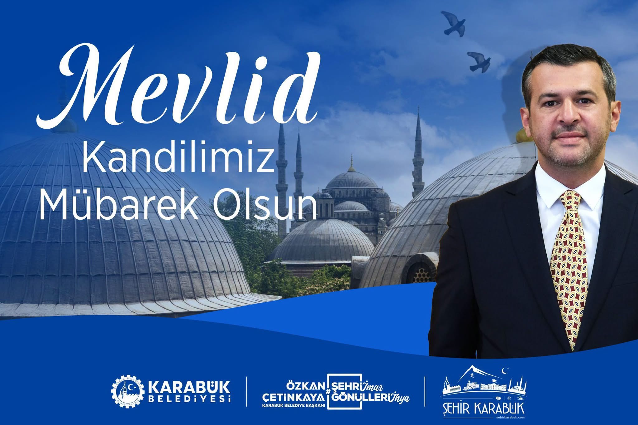 Karabük Belediye Başkanı Özkan Çetinkaya’dan Mevlid Kandili Mesajı