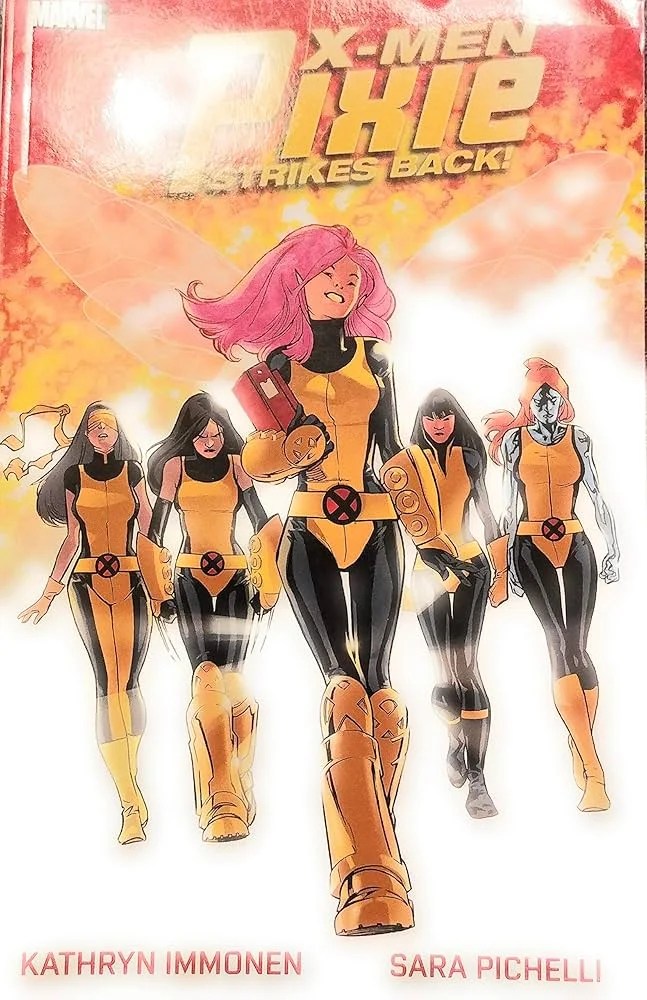 X-Men: Pixie Strikes Back