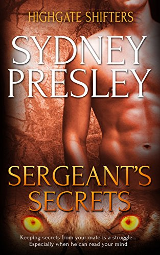 Sergeant’s Secrets (Highgate Shifters #6)