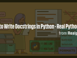 How To Write Docstrings In Python Real Python Briefly