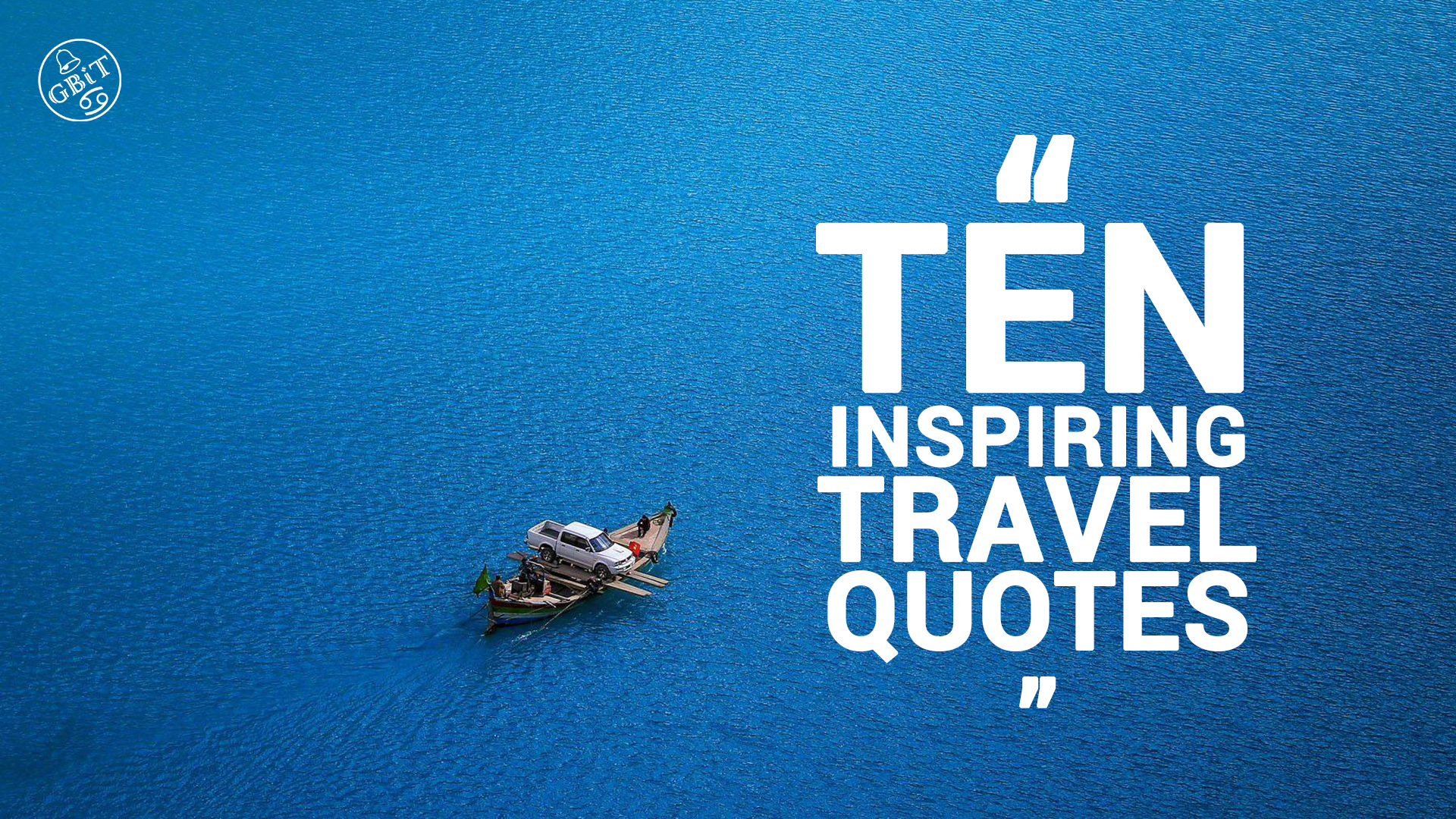Inspiring travel quotes