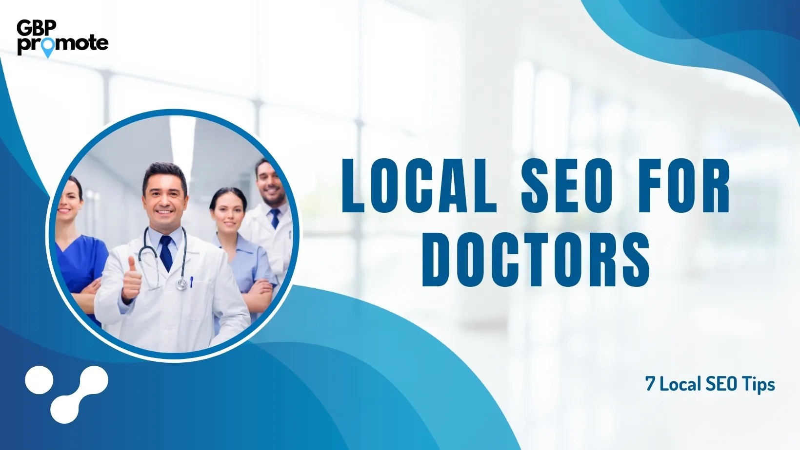 Local SEO For Doctors Tips 2026 Guide.