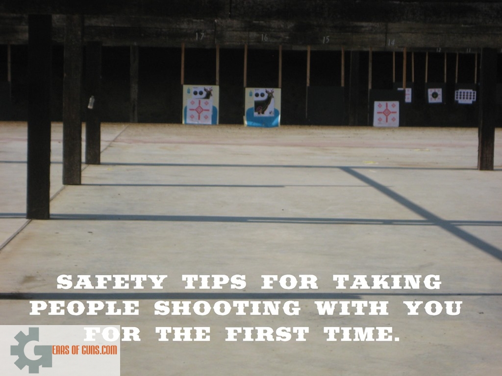 Safety tips for taking people shooting with you for the first time.