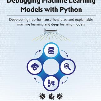 Debugging Machine Learning Models with Python image 0