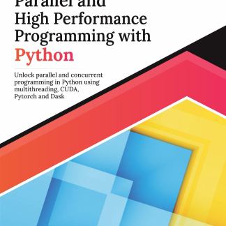 Parallel and High Performance Programming with Python image 0