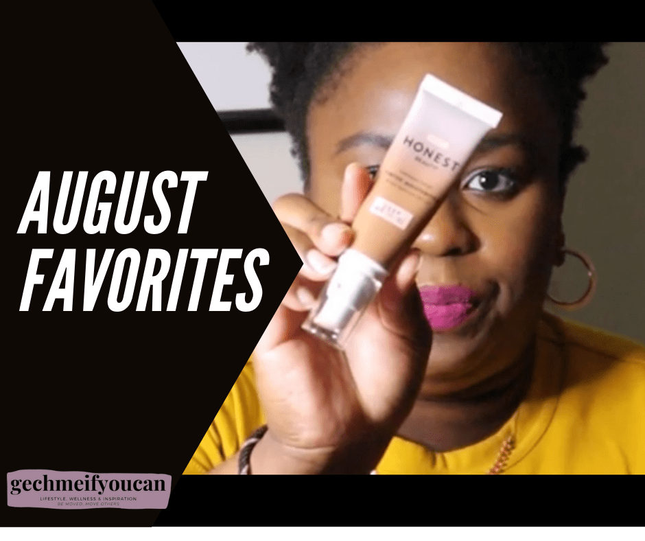 August Favorites
