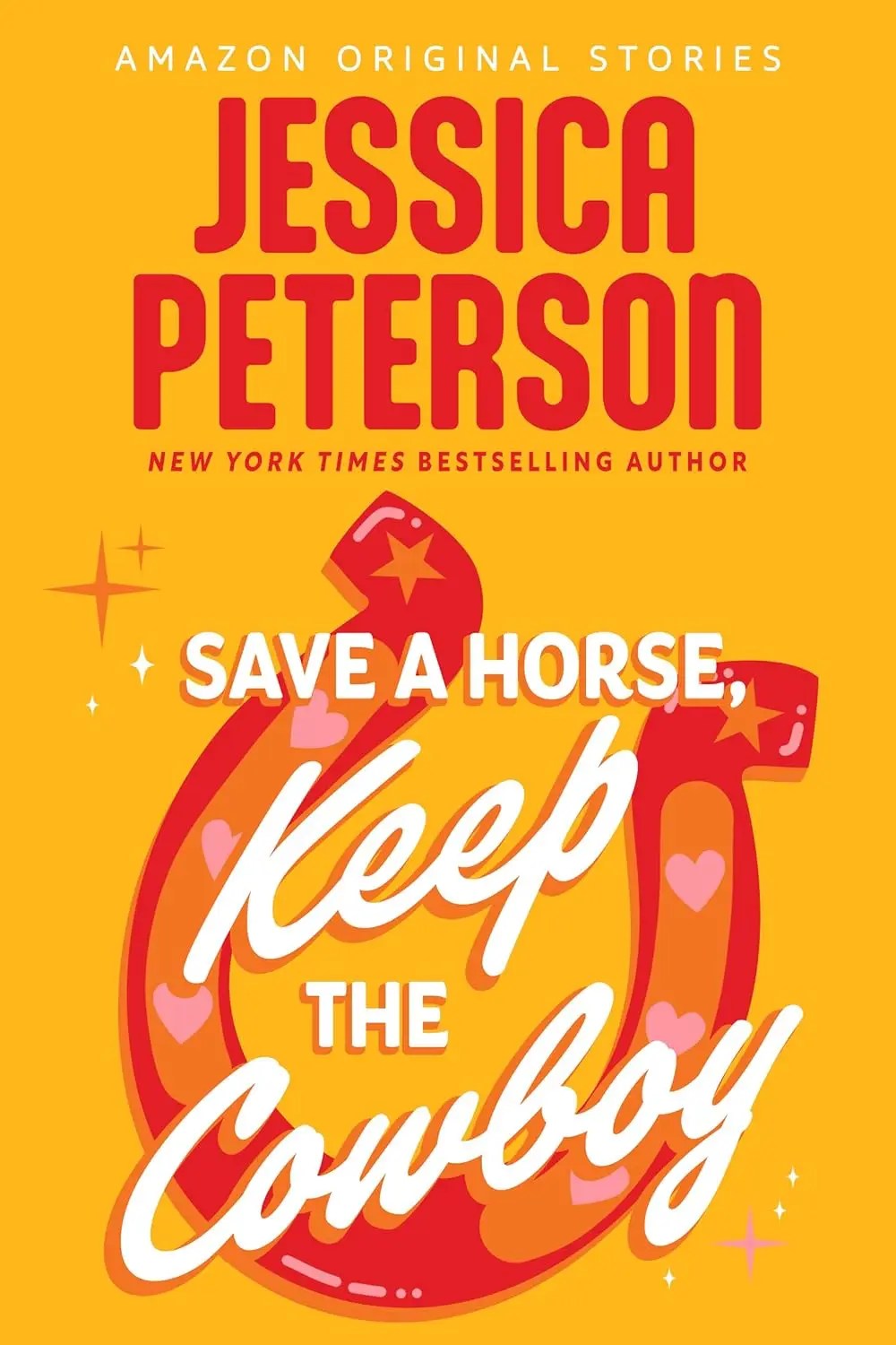 Jessica Peterson: Save a Horse, Keep the Cowboy