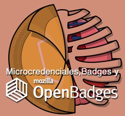 Microcredenciales, Badges y OpenBadges