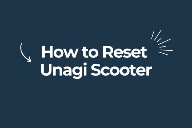 How to Reset Unagi Scooter