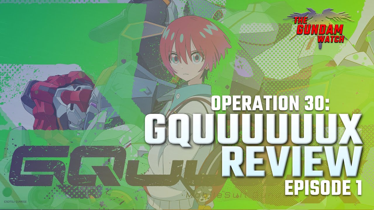 Mobile Suit Gundam Gquuuuuux Episode 1 Review - Geek Devotions