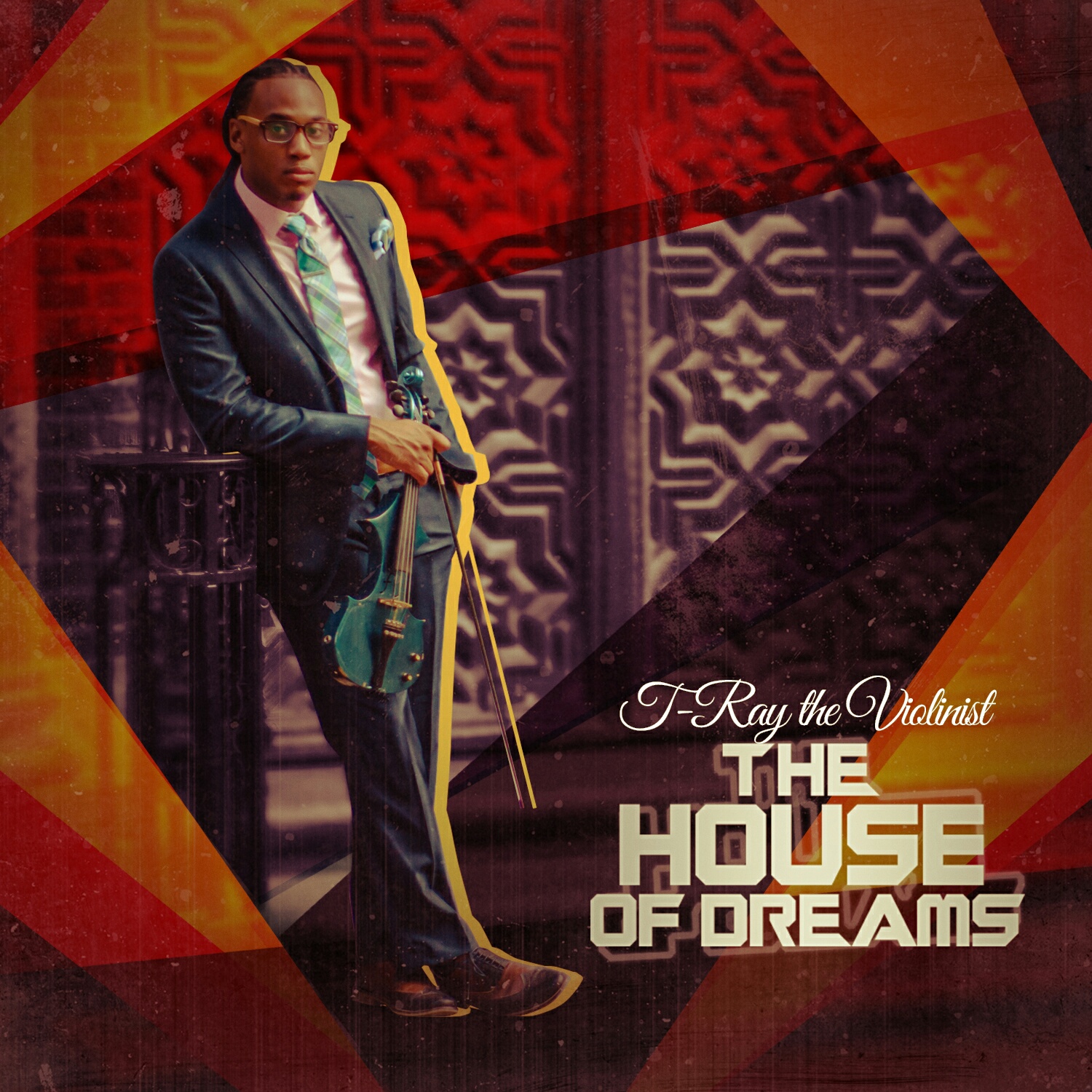 “House of Dreams” by T-Ray the Violinist: Domestic Assessment