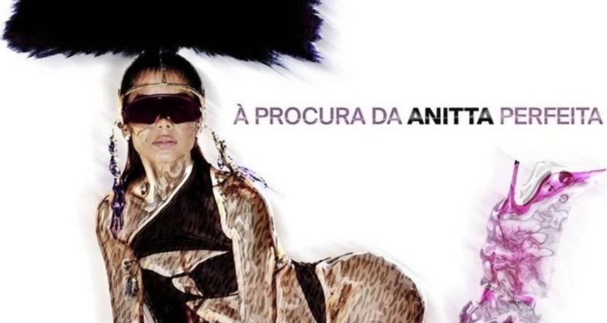 À Procura da Anitta Perfeita | Novo EP da cantora está disponível