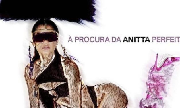 À Procura da Anitta Perfeita | Novo EP da cantora está disponível