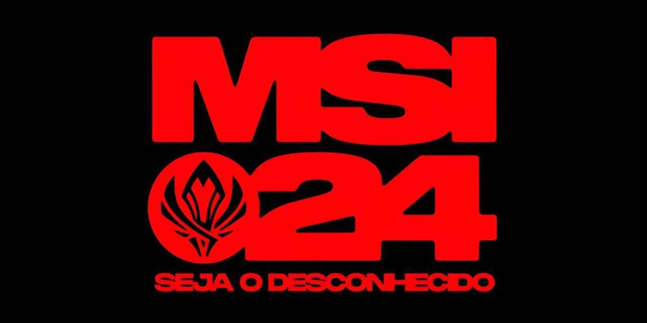 MSI 2024: confira as informações sobre o Torneio Mundial