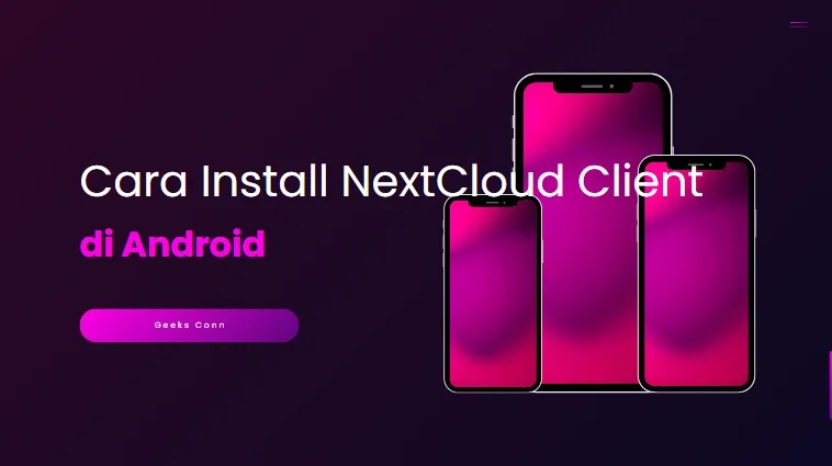 Install NextCloud Client di Android