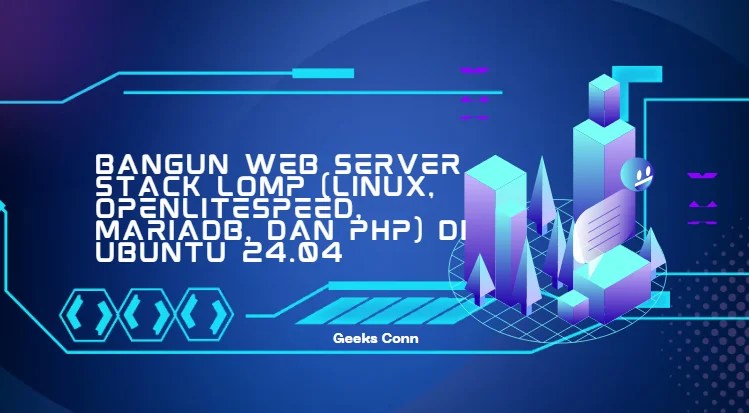 Bangun Web Server Stack LOMP