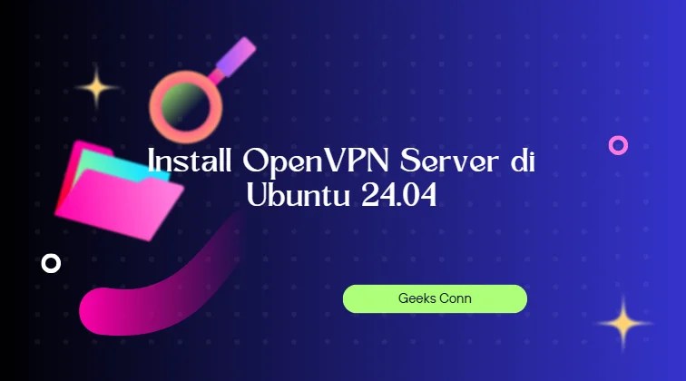 Install OpenVPN Server di Ubuntu