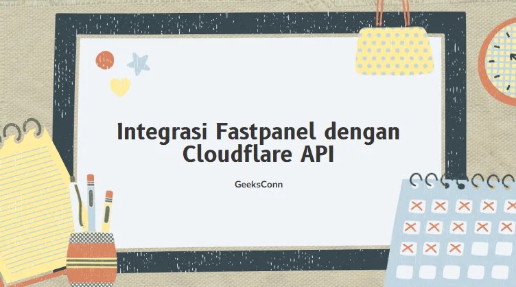 Integrasi Fastpanel dengan Cloudflare API