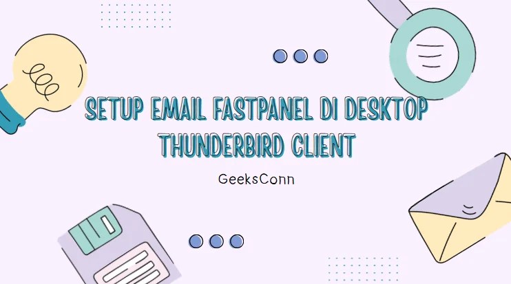 Setup Email Fastpanel di Desktop Thunderbird