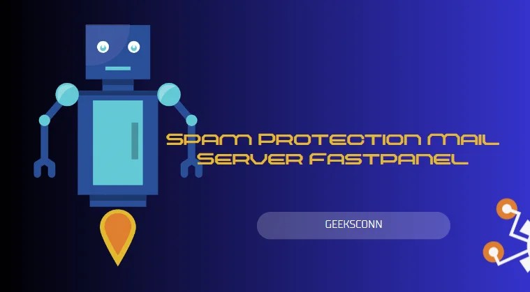 Spam Protection Mail Server Fastpanel