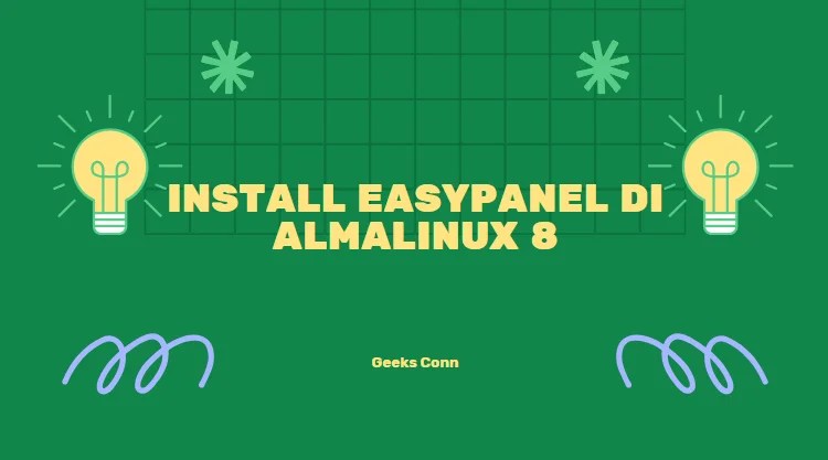 Install Easypanel di AlmaLinux 8
