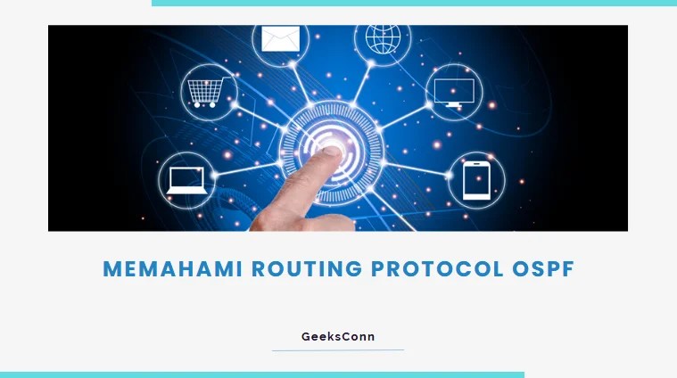 Memahami Routing Protocol OSPF
