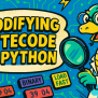 Modifying Bytecode In Python - Geeky Humans