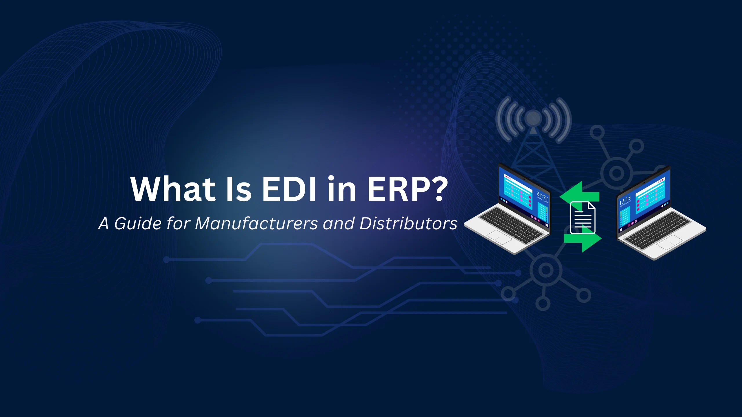 What Is EDI In ERP? GEM365