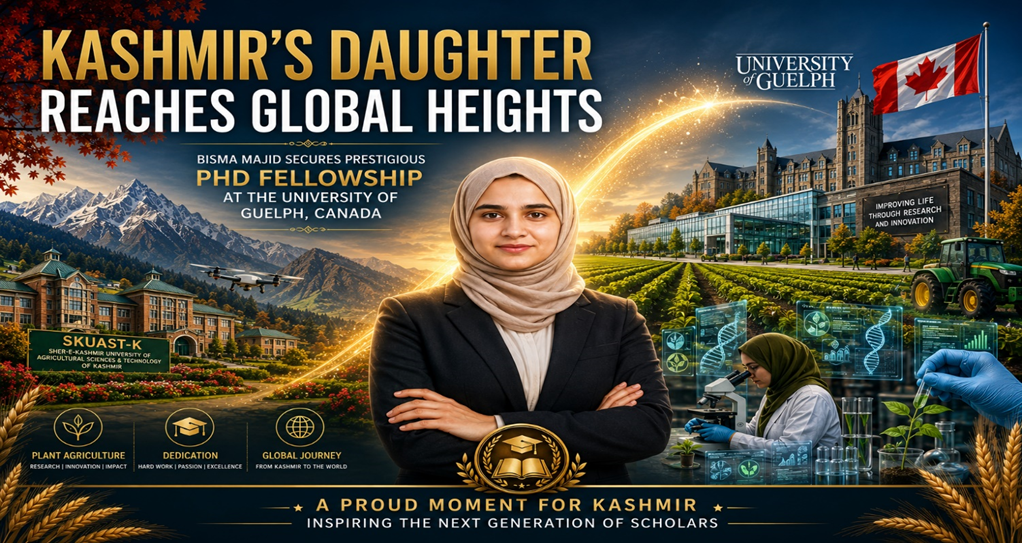 MAKING KASHMIR PROUD: BISMA MAJID EARNS COVETED UNIVERSITY OF GUELPH PHD FELLOWSHIP