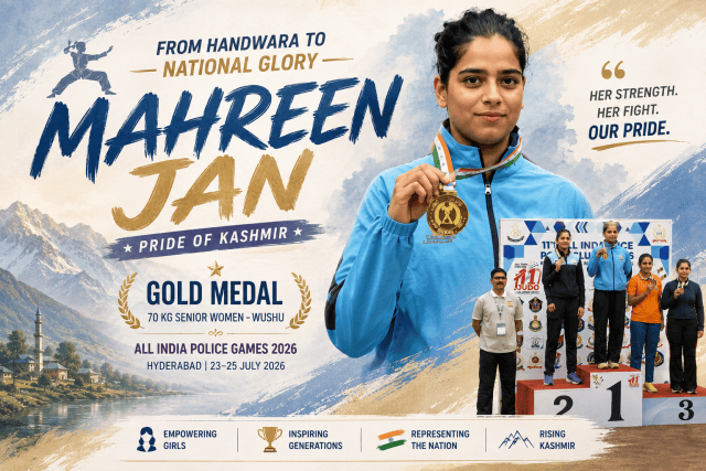 MAHREEN JAN: WUSHU CHAMPION INSPIRES KASHMIR’S YOUTH