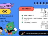 Best 100 Computer Gk Questions Explained Complete Study Guide