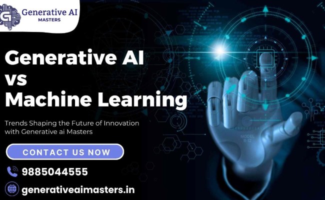 Generative AI Vs Machine Learning