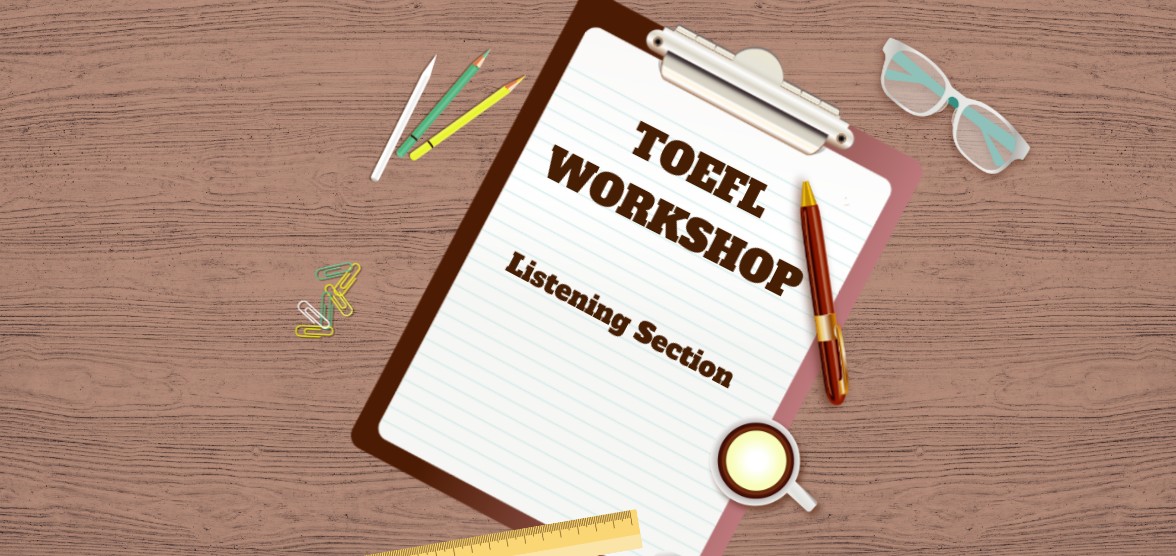 Listening Toefl Tips Workshop Genially