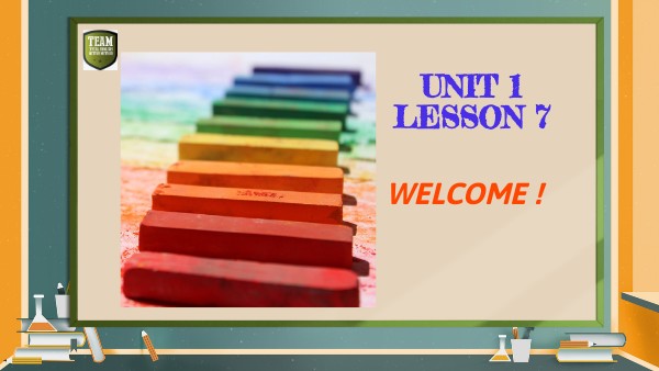 Unit 1 Lesson 7 Genially