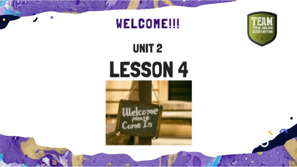 Unit 2 Lesson 4 Genially