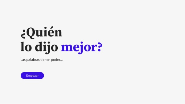 Quién Lo Dijo Mejor