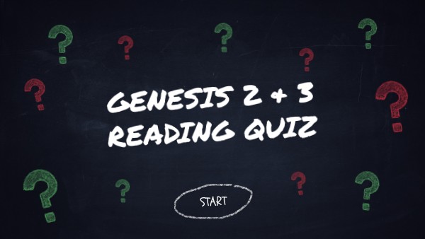 Genesis 2 3 Reading Quiz Genially