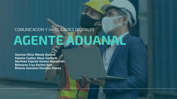 Agente Aduanal Genially