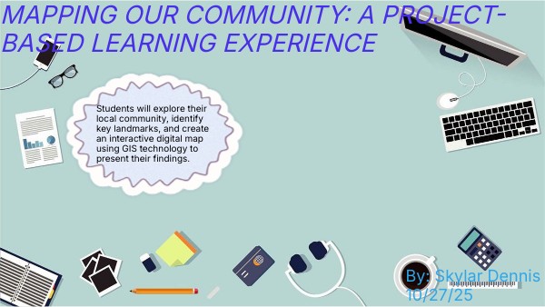 Mapping Our Community A Project Based Learning Experience Genially