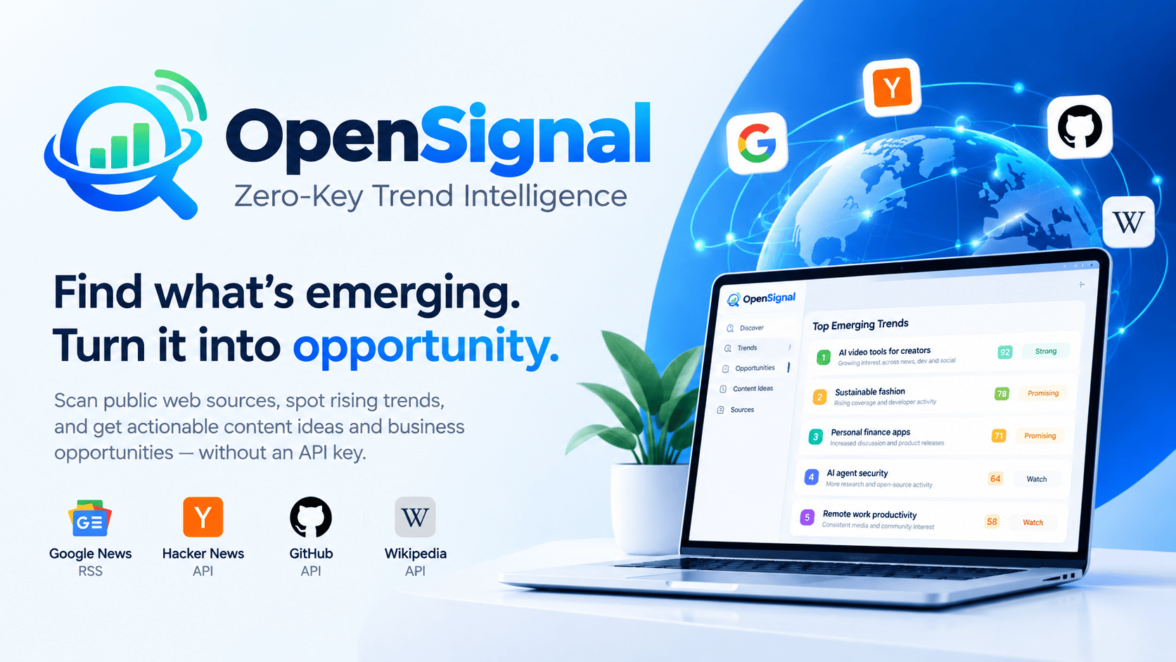 OpenSignal Zero-Key Trend Intelligence AI agent for public web research