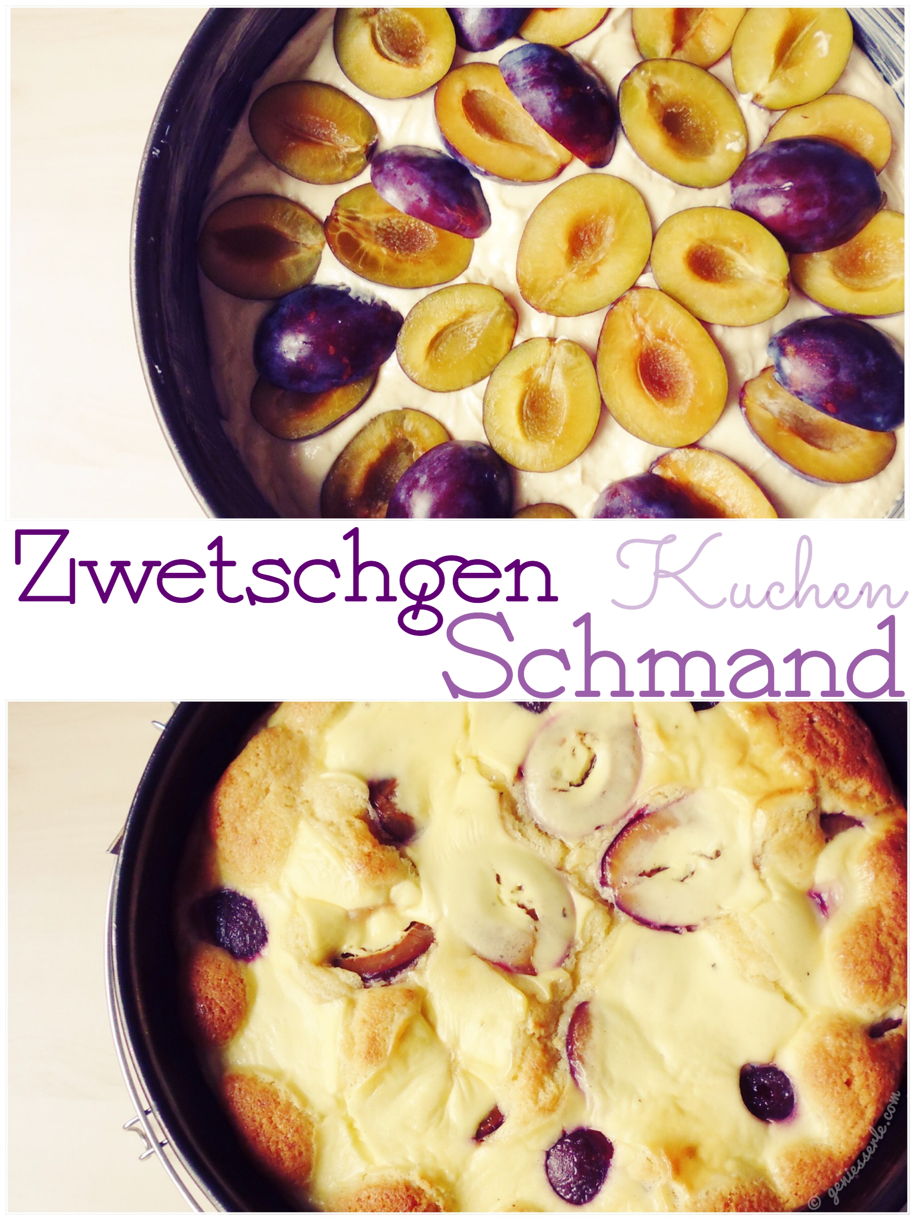 Zwetschgen-Schmand-Kuchen | … schön saftig … | geniesserle
