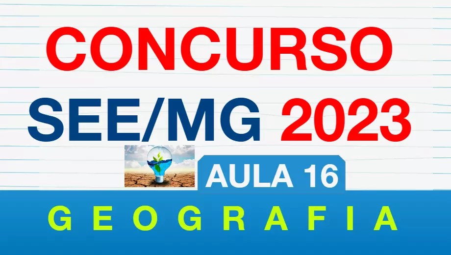 thumb aula 16 concurso see mg recursos naturais e planejamento no brasil